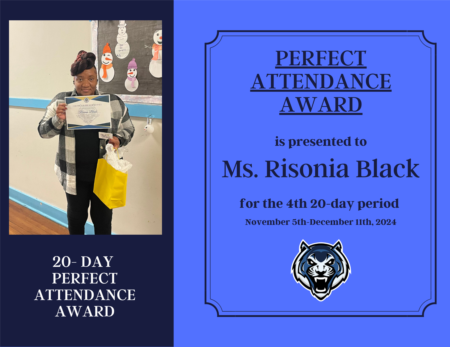 Ms. Black Perfect Attendance Award